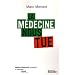 La m�decine nous tue