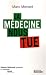 La médecine nous tue La médecine nous tue