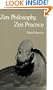 Zen Philosophy, Zen Practice (Reflections on Buddhism in the)