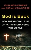 God is Back: How the Global Rise of Faith is Changing the World