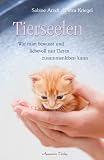 Produkt-Bild: Tierseelen - Wie man bewusst und liebevoll mit Tieren zusammenleben kann