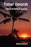 Tomer Devorah - L albero di Palme di Devorah