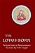 The Lotus-Born: The Life Story of Padmasambhava