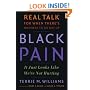 Black Pain: It Just Looks Like We're Not Hurting