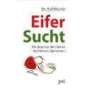 Eifersucht: Woher sie kommt und wie wir sie �berwinden k�nnen