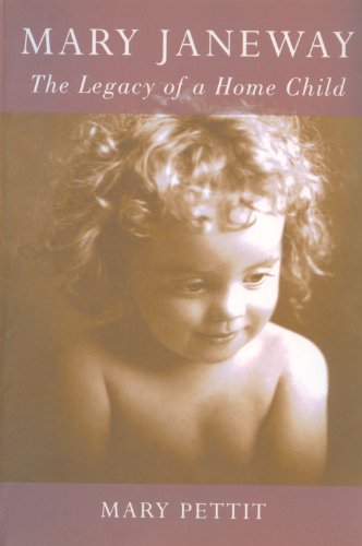 mary janeway the legacy of a home child