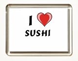 I love Sushi Fridge Magnet