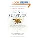Lone Survivor: The Eyewitness Account of Operation Redwing and the Lost Heroes of SEAL Team 10