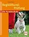 Begleithund-Pr�fung (Die Hunde