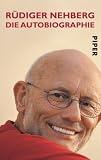 Die Autobiographie - R&uuml;diger Nehberg