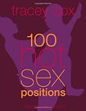 100 Hot Sex Positions