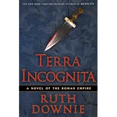 Terra Incognita: A Novel of the Roman Empire