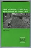 From Moorepark to 'Wine alley' : the rise and fall of a Glasgow Housing scheme