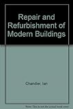 Repair & refurbishment of modern buildings
