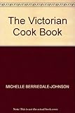 The Victorian cookbook