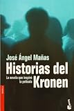 Historias del Kronen (Spanish Edition)