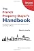 The French Property Buyer's Handbook, Second Edition
