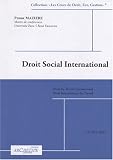 Revue Editions Archétype 82  / Droit social international : Cours