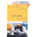 Simple Small Groups: A User-Friendly Guide for Small Group Leaders