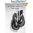 grandes peleas El Ultimo