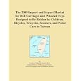 The 2009 Import and Export Market for Doll Carriages and Wheeled Toys Designed to Be... by Icon Group International