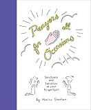 Prayers for All Occasions: Sanctuary and Salvation at Your Fingertips!