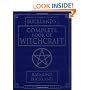 Buckland's Complete Book of Witchcraft (Llewellyn's Practical Magick)