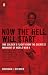Now the Hell Will Start: One Soldier's Flight from the Greatest Manhunt of World War II