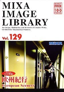 MIXA IMAGE LIBRARY Vol.129 欧州紀行