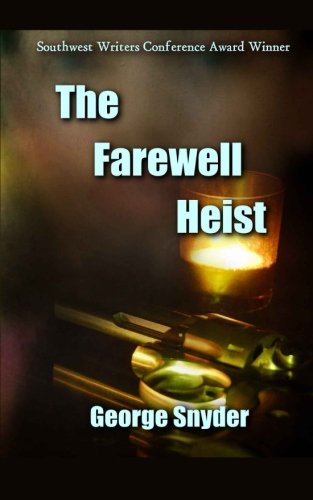 the farewell heist