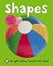 Shapes (Bright Baby Touch and Feel)