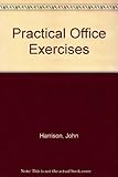Practical office exercises