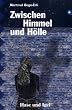 Zwischen Himmel und H�lle, Schulausgabe