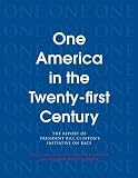 One America in the 21st century : the report of President Bill Clinton's initiative on race