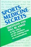 Sports medicine secrets