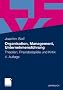 Organisation, Management, Unternehmensf�hrung: Theorien, Praxisbeispiele und Kritik