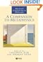 A Companion to Metaphysics (Blackwell Companions to Philosophy)