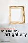 How to Get a Job in a Museum or Art Gallery