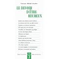 Le Devoir d'�tre Heureux