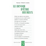 Le Devoir d'�tre Heureuxpar Omraam Mikha�l A�vanhov