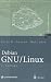 Debian GNU/Linux: Grundlagen, Einrichtung und Betrieb (X.systems.press) (German Edition)