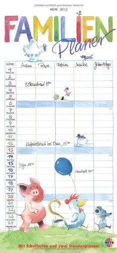 Helme Heine Familienplaner 2012: Mit Schulferien und 2 Stundenpl�nen