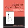 Operational Organic Chemistry (4th Edition)
