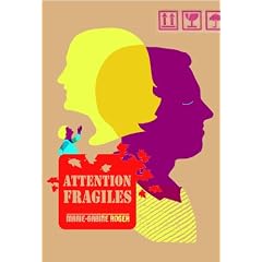 Attention fragiles