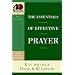 The Essentials of Effective Prayer (40-Minute Bible Studies)