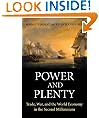 Power and Plenty: Trade, War, and the World Economy in the Second Millennium (Princeton Economic History of the Western World)