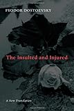 The insulted and injured