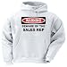 BEWARE OF THE SALES REP Adult Hooded Sweatshirt (Hoodie / Hoody) Various Colors