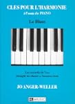 Cl�s pour l'harmonie � l'usage du pia...