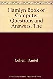 The Hamlyn book of computer questions & answers
